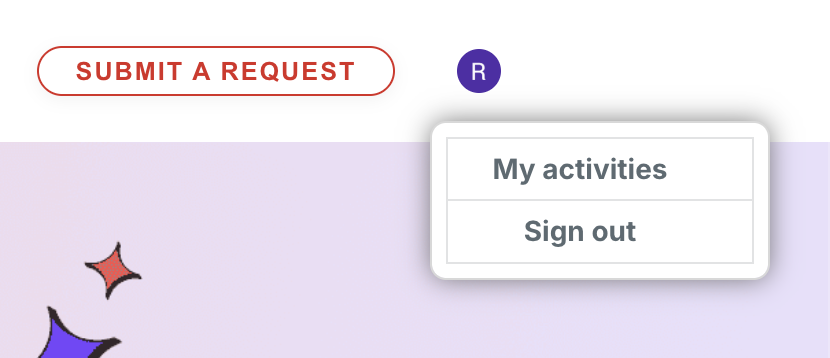 The actions menu for a user logged into the help center. The options available are "More activities" or "Sign out."