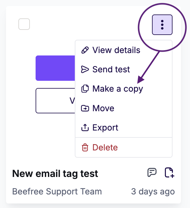 This image shows how to create a copy from the menu with three dots.