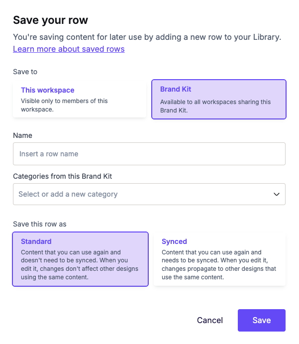 Save your row modal with Brand Kit selected as the save destination